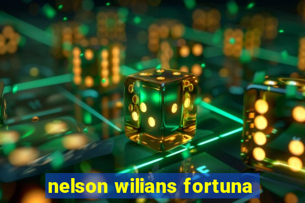 nelson wilians fortuna